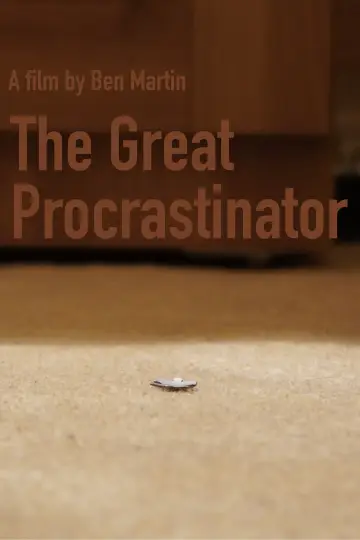 Poster to the movie "The Great Procrastinator" #776525