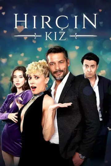 Hircin Kiz (Hırçın Kız) poster