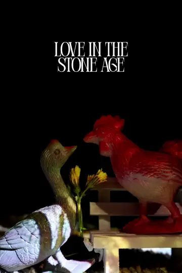 Poster to the movie "Love in the Stone Age" #779435