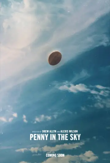 Poster to the movie "Penny in the Sky" #820019