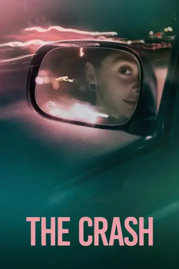 Poster to the movie "The Crash" #815324