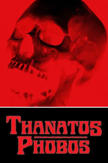 Poster to the movie "Thanatos Phobos" #800390