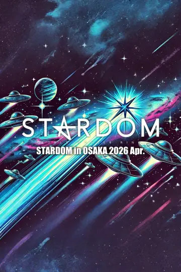 Poster to the movie "Stardom in Osaka 2026 Apr." #800368