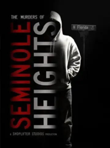 Poster to the movie "The Murders of Seminole Heights" #795027