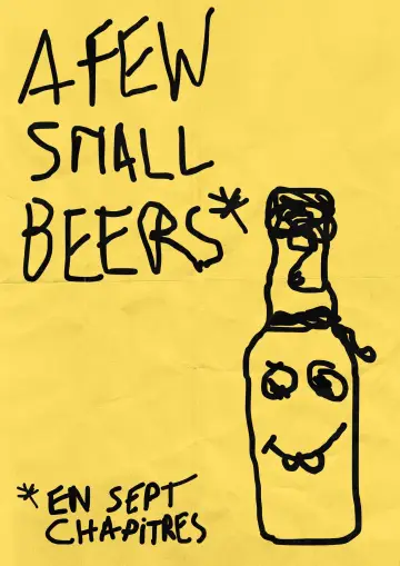 Poster to the movie "A Few Small Beers" #794395