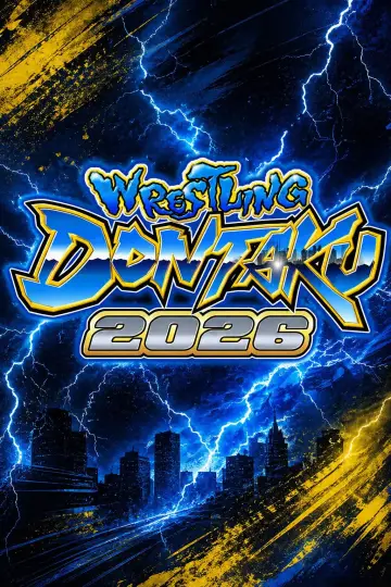 Poster to the movie "NJPW Wrestling Dontaku 2026 - Day 1" #1142989