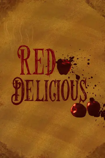 Poster to the movie "Red Delicious" #825323