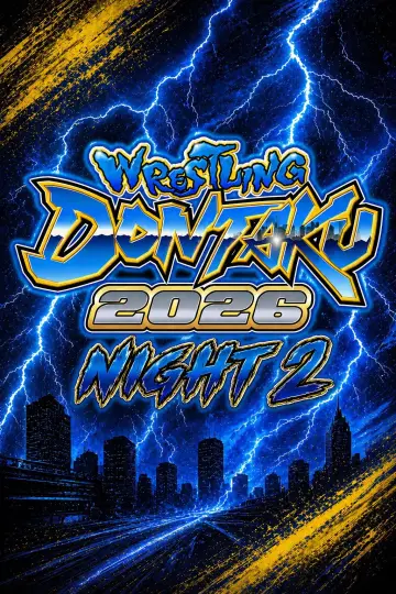 Poster to the movie "NJPW Wrestling Dontaku 2026 - Day 2" #856384