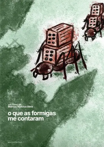 Poster to the movie "Things the Ants Have Told Me" #861386