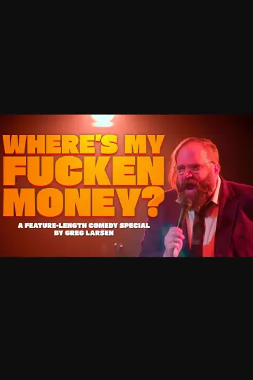Poster to the movie "Greg Larsen: Where