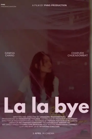 Poster to the movie "La la bye" #773236