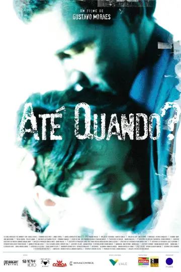 Poster to the movie "Até Quando?" #966015