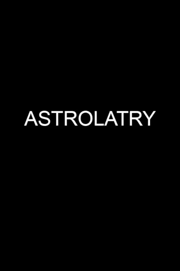Astrolatry poster