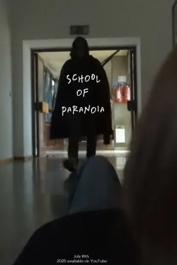 School of Paranoia poster