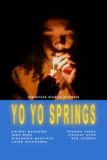 Poster to the movie "Yo Yo Springs" #801498