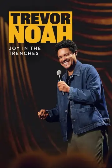 Poster to the movie "Trevor Noah: Joy in the Trenches" #850821