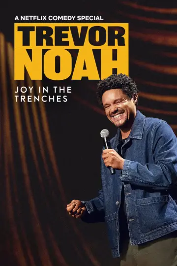 Poster to the movie "Trevor Noah: Joy in the Trenches" #850823