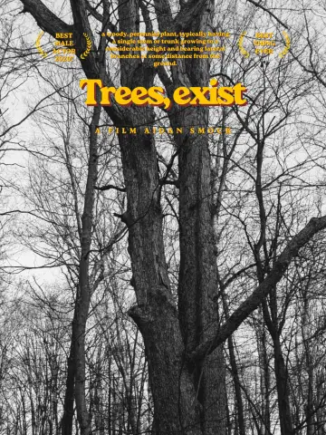 Poster to the movie "Trees, exist" #800077