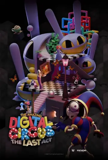 Poster to the movie "The Amazing Digital Circus: The Last Act" #829509