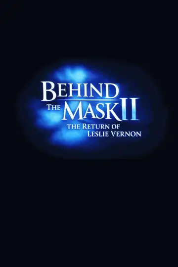 Poster to the movie "Behind the Mask II: The Return of Leslie Vernon" #981050