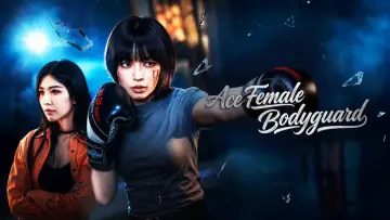 Backdrop to the movie "Ace Female Bodyguard" #836319