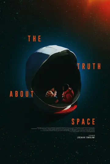 The Truth About Space poster