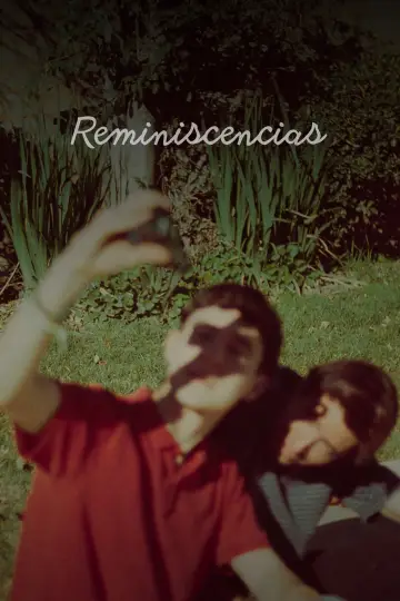 Poster to the movie "Reminiscencias" #847146