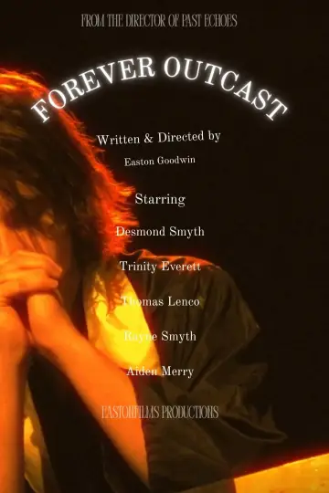 Poster to the movie "Forever Outcast" #848446