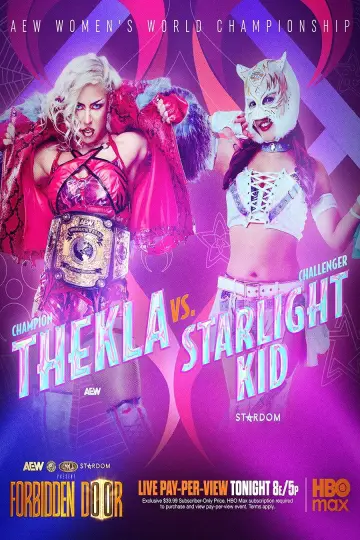 Poster to the movie "AEW x NJPW x CMLL x Stardom Present Forbidden Door 2026" #954962