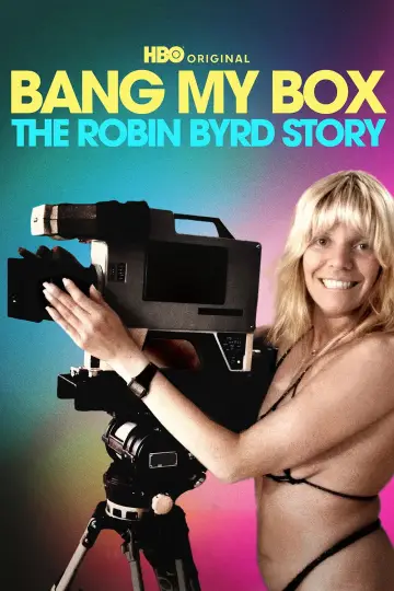 Poster to the movie "Bang My Box: The Robin Byrd Story" #954975