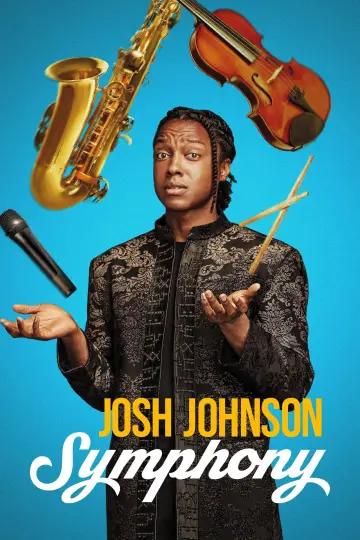 Josh Johnson: Symphony poster