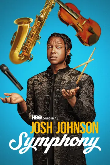 Poster to the movie "Josh Johnson: Symphony" #816524