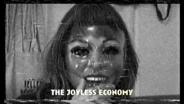 Backdrop to the movie "The Joyless Economy" #914886