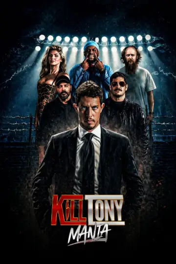 Poster to the movie "KillTonyMania" #1171489