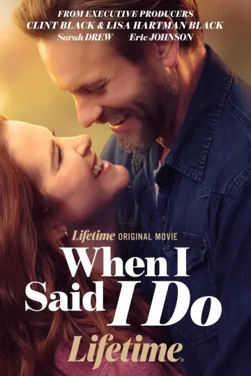 Poster to the movie "When I Said I Do" #817971