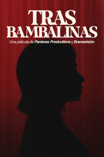 Poster to the movie "Tras bambalinas" #820567