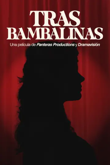 Poster to the movie "Tras bambalinas" #820569