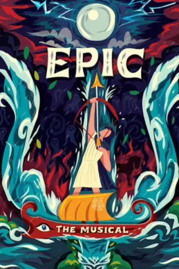 Poster to the movie "EPIC: The Musical" #1182749
