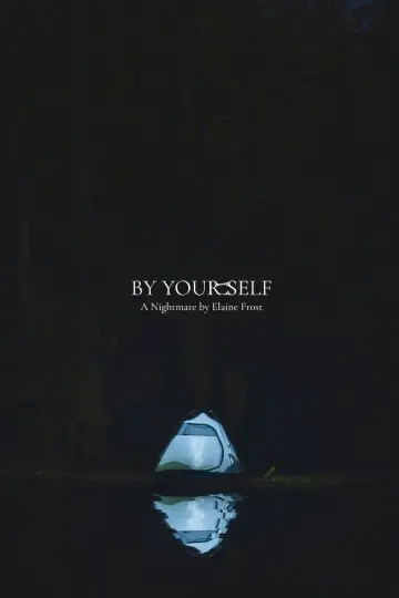 Poster to the movie "By Yourself" #1509556