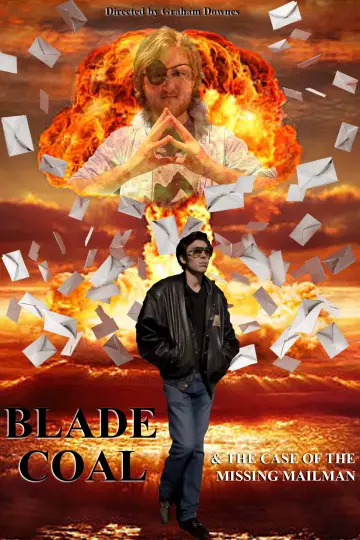Poster to the movie "Blade Coal: Mystery of the Missing Mailman" #821255