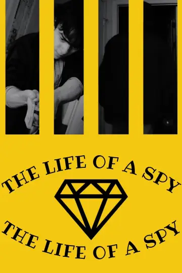 Poster to the movie "The Life of a Spy" #851154