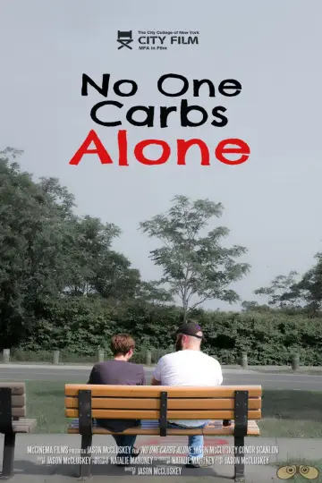 No One Carbs Alone poster