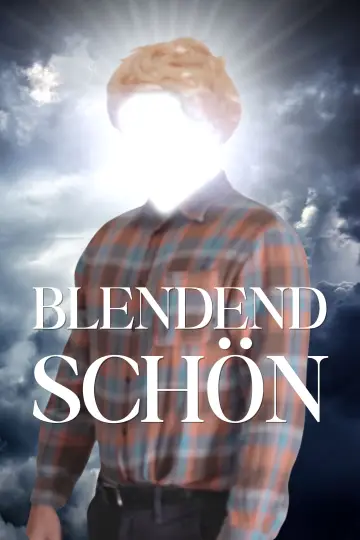 Poster to the movie "Blendend Schön" #821073