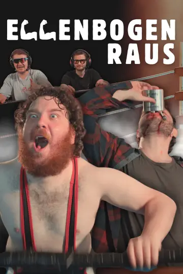Poster to the movie "Ellenbogen Raus" #820981