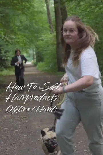 Poster to the movie "How To Sell Hairproducts Offline" #820879