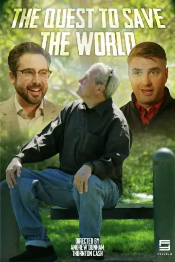 Poster to the movie "The Quest to Save the World" #823002