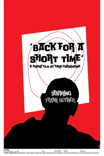 Poster to the movie "Back for a Short Time" #920188