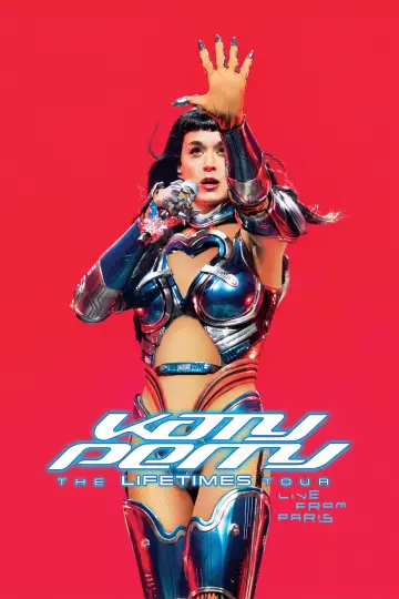 Poster to the movie "Katy Perry: The Lifetimes Tour - Live from Paris" #1567249