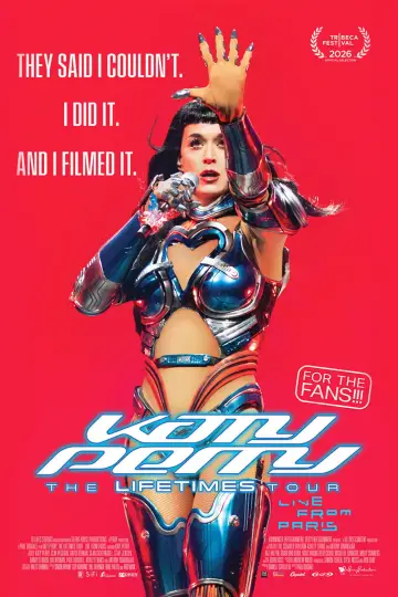 Poster to the movie "Katy Perry: The Lifetimes Tour - Live from Paris" #913866