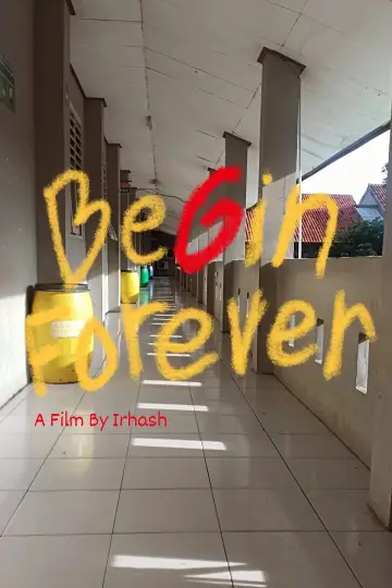 Poster to the movie "BE6IN FOREVER" #821230